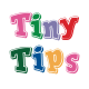Tiny Tips